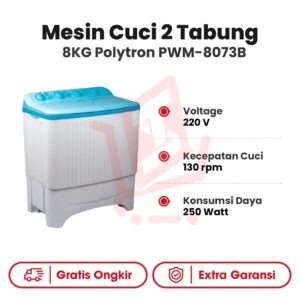 Mesin Cuci 2 Tabung 8KG Polytron PWM-8073B