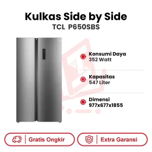 Kulkas Side By Side TCL P650SBS