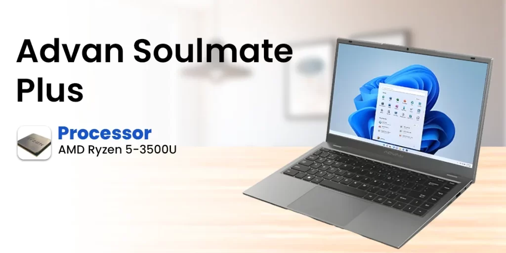 Advan Soulmate Plus Ryzen 5-3500U