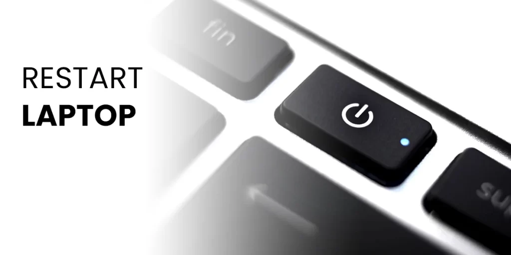 Restart Laptop