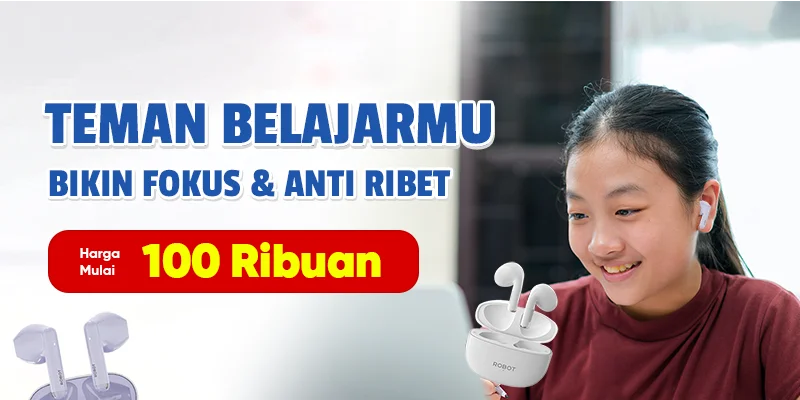 5 Rekomendasi TWS Mulai 100 Ribuan untuk Pelajar