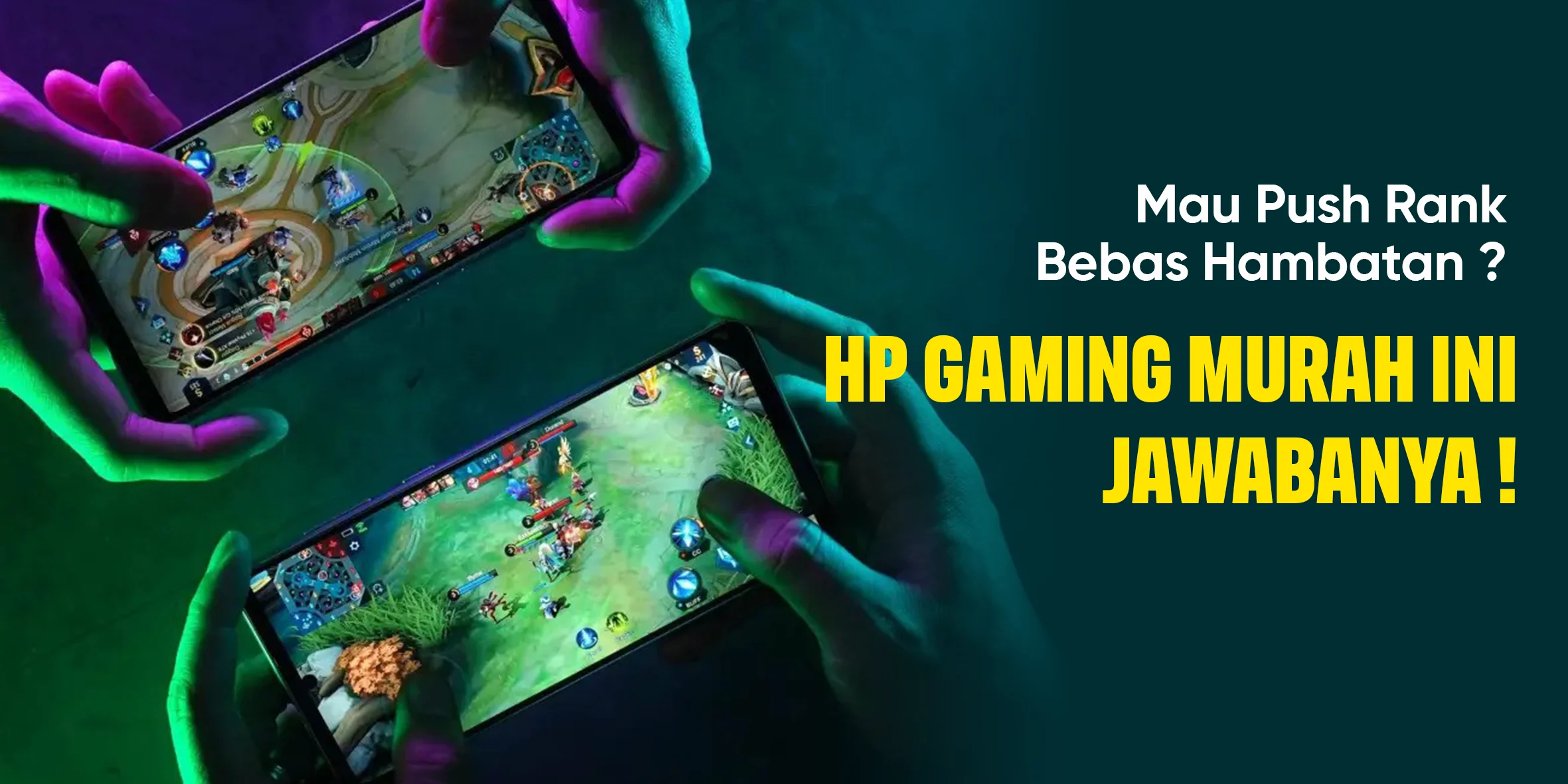 5 HP Gaming Murah Mulai 2 Jutaan Dijamin Winstreak!