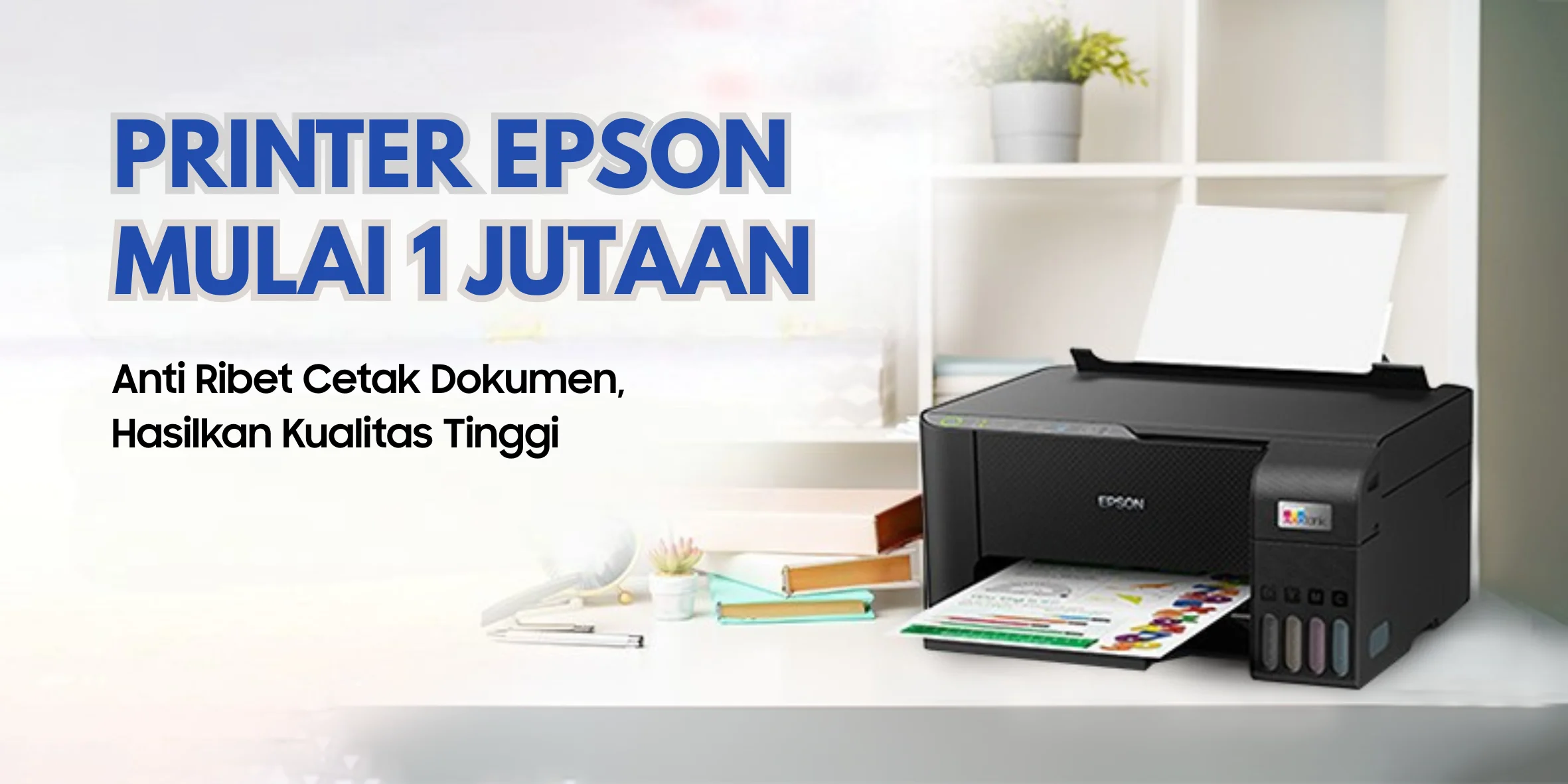 3 Epson Printer Terbaik, Hasil Cetak Kualitas Tinggi