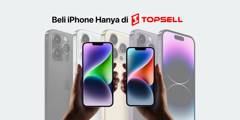 Beli iPhone di Topsell