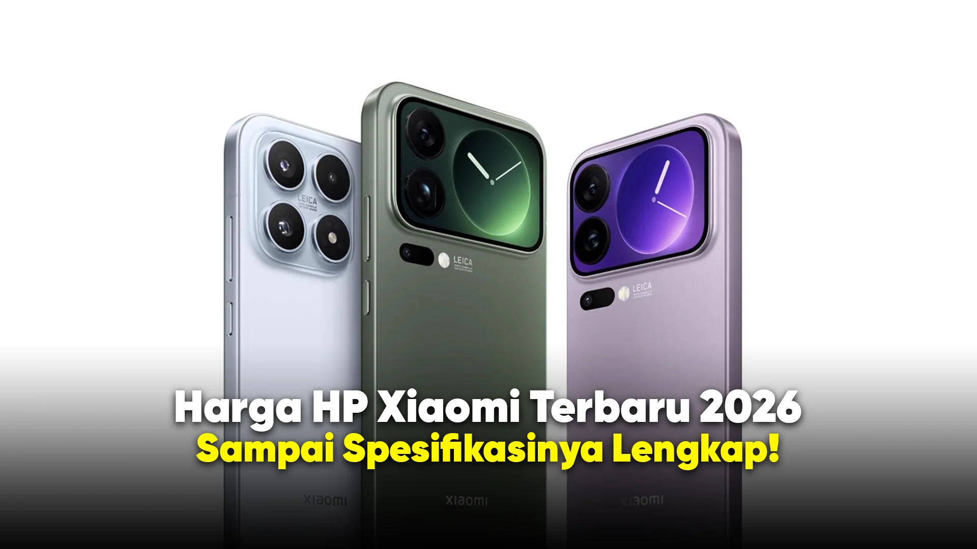Daftar Harga HP Xiaomi Terbaru 2026